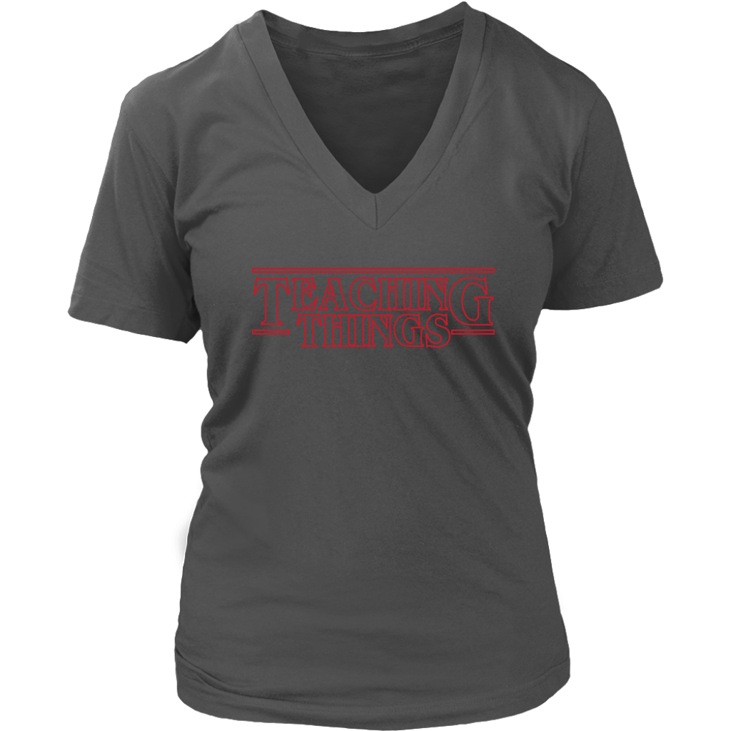 VnSupertramp Teaching Things Teacher Women V-Neck T-Shirt Plus Size XL-4XL For Stranger Things Fans - Back To School Appreciation Gift