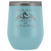 Image of VnSupertramp Mother of Dragons 12oz Wine Tumbler - Personalized Mother's Day Gift - Game of Thrones Fans Lovers - D2