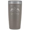 Image of VnSupertramp Mother of Dragons 20oz Vacuum Tumbler - Personalized Mother's Day Gift - Game of Thrones Fans Lovers - D2