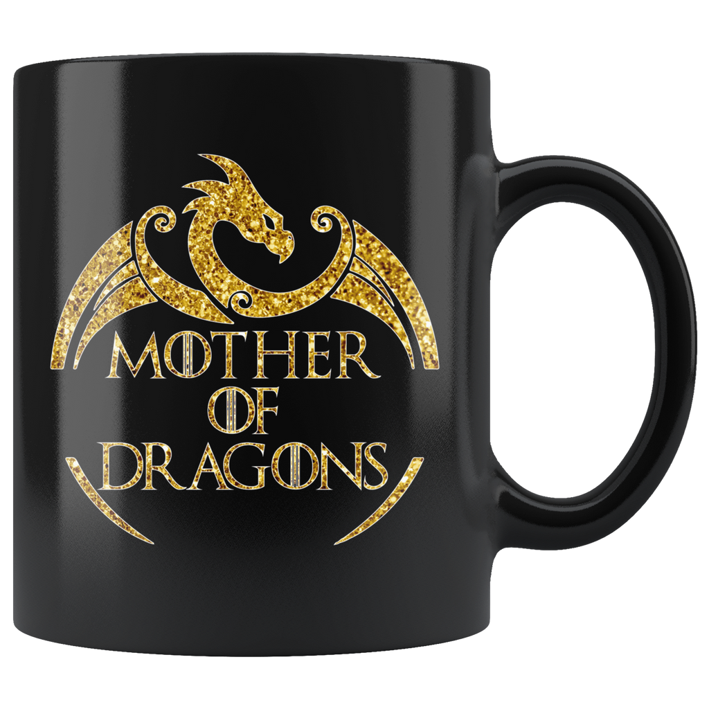VnSupertramp Mother of Dragons Black Coffee Mug 11oz - Personalized Mother's Day Gift - Game of Thrones Fans Lovers