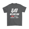 Image of VnSupertramp Dad We I Love You 3000 Three Thousand Personalized Men Shirt Plus Size XL-5XL - Custom Your Kids' Name