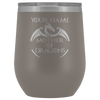 Image of VnSupertramp Mother of Dragons 12oz Wine Tumbler - Personalized Mother's Day Gift - Game of Thrones Fans Lovers - D2