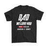 Image of VnSupertramp Dad We I Love You 3000 Three Thousand Personalized Men Shirt Plus Size XL-5XL - Custom Your Kids' Name