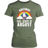 Image of Unicorns Are Born In August Birthday Women Shirt Plus Size XL-4XL Official VnSupertramp Apparel