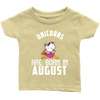 Image of Unicorns Are Born In August Infant Shirt Official VnSupertramp Birthday Apparel