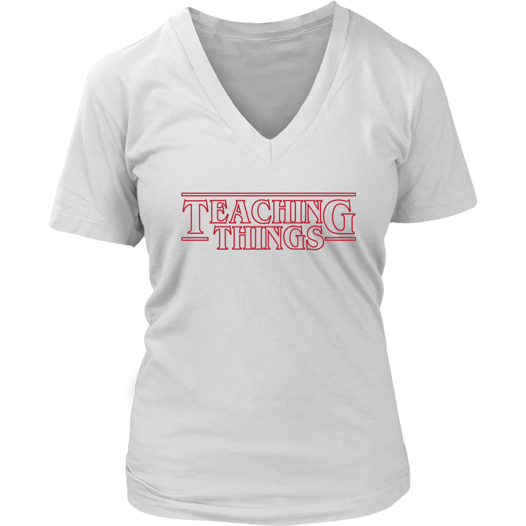 VnSupertramp Teaching Things Teacher Women V-Neck T-Shirt Plus Size XL-4XL For Stranger Things Fans - Back To School Appreciation Gift