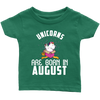 Image of Unicorns Are Born In August Infant Shirt Official VnSupertramp Birthday Apparel