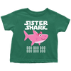 Image of Sister Shark Toddler Shirt 2018 Doo Doo Doo Gift from Daddy, Mommy Official VnSupertramp Apparel