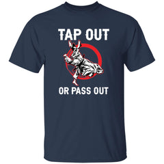 Tap Out Or Pass Out Martial Arts Lover Gift T-Shirt for Men Women Plus Size | Made in USA | by VnSupertramp Apparel