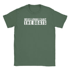 [GLT] Who's Gonna Carry The Boats Workout Military Motivation Gym T-Shirt Men Women | Made in USA | by VnSupertramp Apparel Black