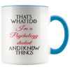 Image of [TL] Psychology Student Unique Mug Psychology Student Psychology Student Mug Psychology Student Gift Psychology Student Present