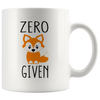 Image of [TL] Zero Fox Given - Funny Mugs For Women, Boss, Friend, Employee, Coworker, or Spouse Oh For Fox Sake Funny Inspirational and Sarcasm Office Mug Sarcastic Cup - 11 oz Coffee Mug Tea Cup - By CBT Mugs