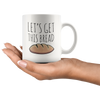 Image of [TL] whitexzzx Let's Get This Bread Mug Get That Bread Mug Funny Coffee Cup