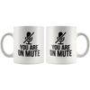 Image of [TL] Large Coffee Mugs,11 Ounce Ceramic Cup You're on Mute Funny Quarantine Work Coffee Mug Zoom Call Meeting Cup, Suitable for Dishwasher and Microwave