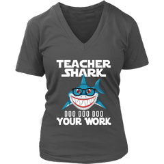 VnSupertramp Teacher Shark Doo Doo Your Work Women V-Neck Shirt Plus Size XL-4XL - D5