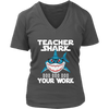 Image of VnSupertramp Teacher Shark Doo Doo Your Work Women V-Neck Shirt Plus Size XL-4XL - D5