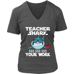 VnSupertramp Teacher Shark Doo Doo Your Work Women V-Neck Shirt Plus Size XL-4XL - D3