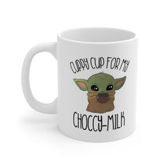 [PTF-DP] Movie Coffee Mug - Cup For My Choccy Milk - B086CXMX32