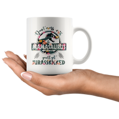 [TL] Mamasaurus Flower Design Mug Don't Mess with Mamasaurus You'll Get Jurasskicked Coffee Mug Dinosaur Flower Design Ceramic Tea Cup Funny Novelty Mug for Men Women