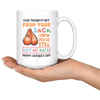Image of [TL] Even Though I'm Not From Your Sack Mug, I May Not Be From Your Sack Mug, Happy Father's Day Mug for Bonus Dad Step Dad from Daughter Son (White, 15oz)