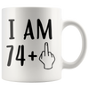 Image of [TL] I Am 74 Plus 1, Funny 75th Birthday Gift for Women and Men, Turning 75 Years Old Happy Bday Coffee Mug, Gag Party Cup Idea as a Joke Celebration, Best Adult Birthday Presents, Christmas Gifts Mugs