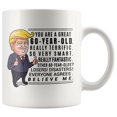 [TL] YouNique Designs Funny 60th Birthday Coffee Mug, 11 Ounces, Trump Mug, 60 Year Old Cup