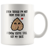 Image of [TL] Even Though I'm Not From Your Sack Coffee Mug,Ceramic Mug Cup for Office and Home,Tea Milk,Birthday For Her or Him,11oz