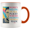 Image of [TL] RBG Mug, Ruth Bader Ginsburg Mug, Women Belong In All Places Where Decisions Are Being Made, Feminist Gift