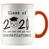 Image of [Teelaunch] Even a Global Pandemic Couldn't Stop Me 2021 Graduation Mug Class Of 2021 The Year When Got Real Congratulations Graduation 2021 Graduation Gifts College Graduate 11 oz Ceramic Coffee Mug