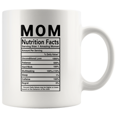 [TL] Mother's Day Coffee Mug Mom Nutrition Facts Novelty 11oz Mug Mom's Birthday