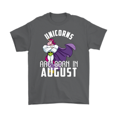 Unicorns Are Born In August Men Shirt Plus Size 2XL-5XL Official VnSupertramp Apparel