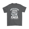 Image of VnSupertramp I've Called Names Papa Is My Favorite Men T-Shirt Plus Size XL-5XL