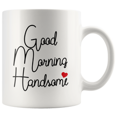 [TL] Retreez Funny Mug - Good Morning Handsome 11 Oz Ceramic Coffee Mugs - Funny, Sarcasm, Sarcastic, Motivational, Inspirational birthday gifts for husband, boyfriend, friends, coworkers, father, brother