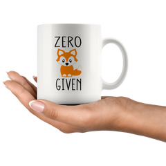 [TL] Zero Fox Given - Funny Mugs For Women, Boss, Friend, Employee, Coworker, or Spouse Oh For Fox Sake Funny Inspirational and Sarcasm Office Mug Sarcastic Cup - 11 oz Coffee Mug Tea Cup - By CBT Mugs