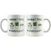 Image of [TL] DKISEE Succulent Mug What The Fucculent Mug Gardener Mug Plant Lover Mug Plant Gift Fucculent Gift Birthday Gift 11oz Mug Mug