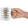 Image of [TL] 70th Birthday Quarantine Lockdown 2021 for Grandma Mom Dad Men Women Him Her | Pandemic Gifts for 70 Years Old | 1951 | 11oz White Mug D221-70