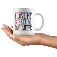 [Teelaunch] Bisexual I Love My Daughter/Mug/Gift for Bisexual Daughter/Bisexual Mom Gift/Bisexual Mom Coffee Mug/Bisexual Pride Mug /