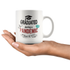 Image of [TL] Graduation Gift 2021, Personalized Graduation Mug, Pandemic Grad Gift, Funny Quarantine Grad Coffee Cup, Pandemic Graduation Gift Idea