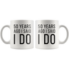 Image of [TL] Andaz Press Funny 50th Wedding Anniversary 11oz. Couples Coffee Mug Gag Gift, 50 Years Ago I Said I Do, I Said I Do What I'm Told, 2-Pack with Gift Box for Husband Wife Parents