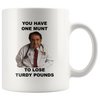 Image of [TL] Funny Premium Dr Nowzaradan Mug Dr Now You have one munt Funny mug Funny Weight Loss Mug Dr Now Mug Motivational Mug Weight Loss Mug Gifts Cups Mug Set Birthday Fathers Mothers Day Gifts 11oz