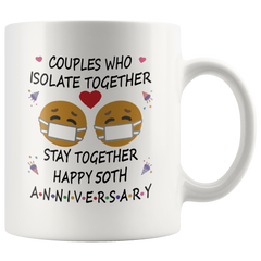 [TL] 50th Quarantine Anniversary 2021 for Couple Parents Men | Pandemic Gift for 50 Years Marriage Party | Married 1971 | 11oz White Coffee Mug D219-50