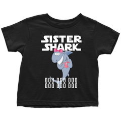 Sister Shark Toddler Shirt 2018 Doo Doo Doo Gift from Daddy, Mommy Official VnSupertramp Apparel