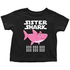 Sister Shark Toddler Shirt 2018 Doo Doo Doo Gift from Daddy, Mommy Official VnSupertramp Apparel