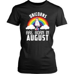 Unicorns Are Born In August Birthday Women Shirt Plus Size XL-4XL Official VnSupertramp Apparel