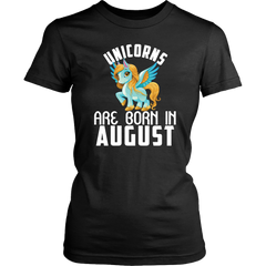 Unicorns Are Born In August Birthday Women Shirt Plus Size XL-4XL Official VnSupertramp Apparel