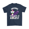 Image of Unicorns Are Born In August Men Shirt Plus Size 2XL-5XL Official VnSupertramp Apparel