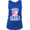 Image of Unicorns Are Born In August Women Tank Top Shirt Plus Size XL-4XL Official VnSupertramp Apparel