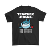 Image of Teacher Shark Men Shirt Doo Doo Doo Plus Size 2XL-5XL Back To School Official VnSupertramp Apparel