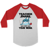 Image of VnSupertramp Teacher Shark Doo Doo Doo Your Work Men Women Raglan T-Shirt Back To School Appreciation Gift Tee D1