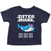 Image of Sister Shark Toddler Shirt 2018 Doo Doo Doo Gift from Daddy, Mommy Official VnSupertramp Apparel